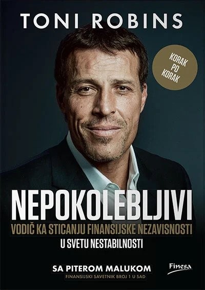 Nepokolebljivi: vaša vežbanka za sticanje finansijske slobode