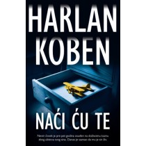 NAĆI ĆU TE - Harlan Koben