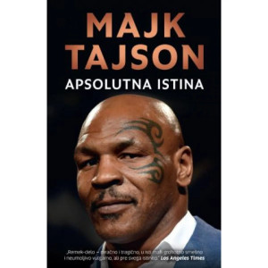 Majk Tajson - Apsolutna istina 