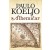 The Alchemist (Alhemicar) - Paulo Koeljo
