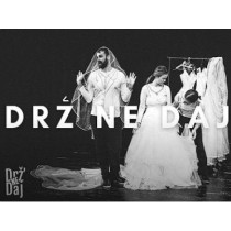 POZORIŠNA PREDSTAVA „DRŽ’ – NE DAJ”