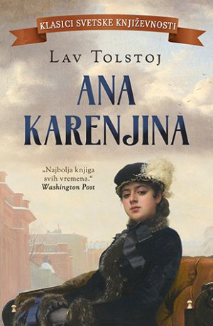 Lav Tolstoj - Ana Karenjina