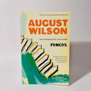 August Wilson - Fences